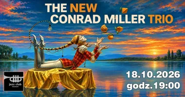 The New Conrad Miller Trio w Jaworznie